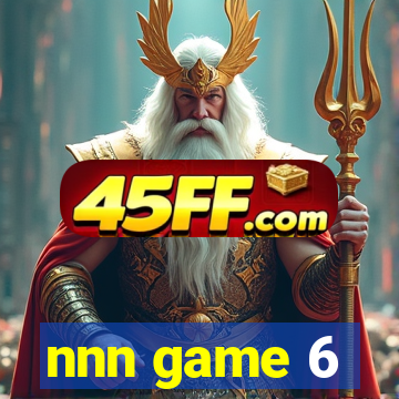 nnn game 6